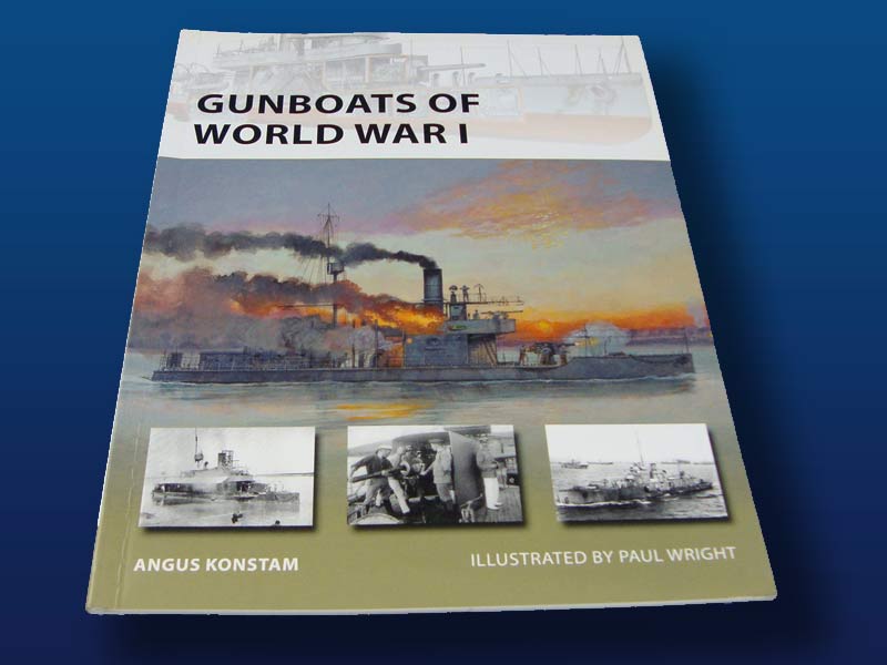 Gunboats of World War 1 by Angus Konstam