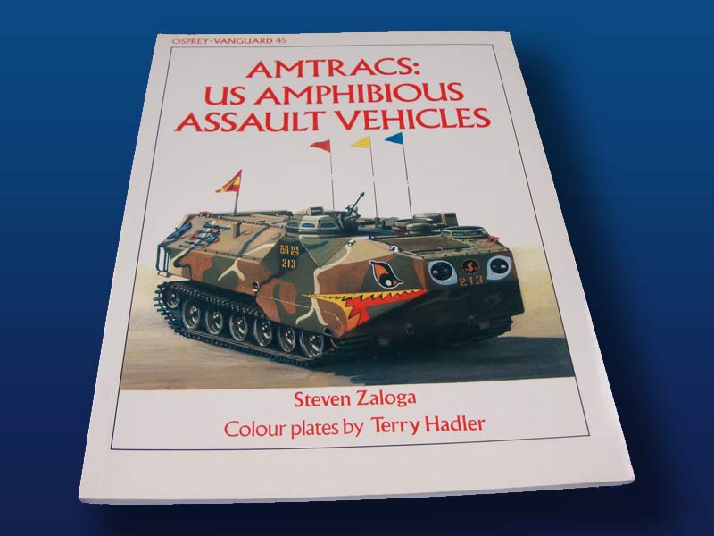 Amtracs: U.S. Amphibious Assault Vehicles by Steven Zaloga