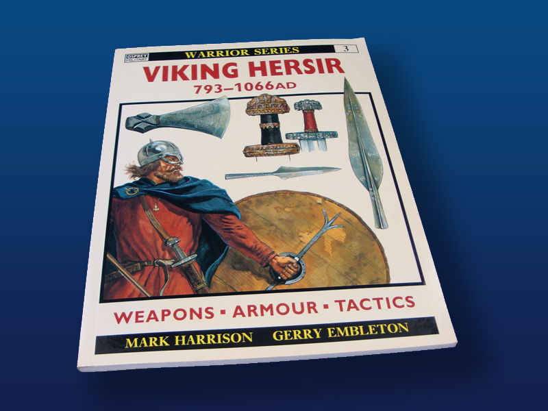 Viking Hersir 793-1066 by John Pohl