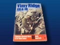 Vimy Ridge 1914-1918 Battle Book No. 26