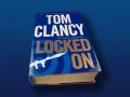 Locked On by Tom Clancy