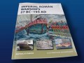 Imperial  Roman Warships 27 BC - 193 AD by Raffaele D'Amato